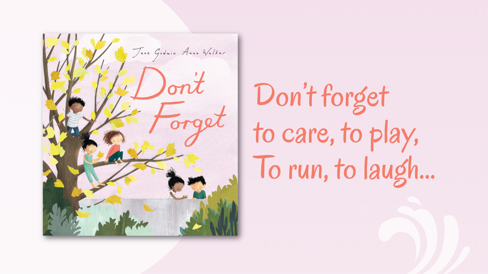 Book cover of Don't Forget by Jane Godwin and Anna Walker