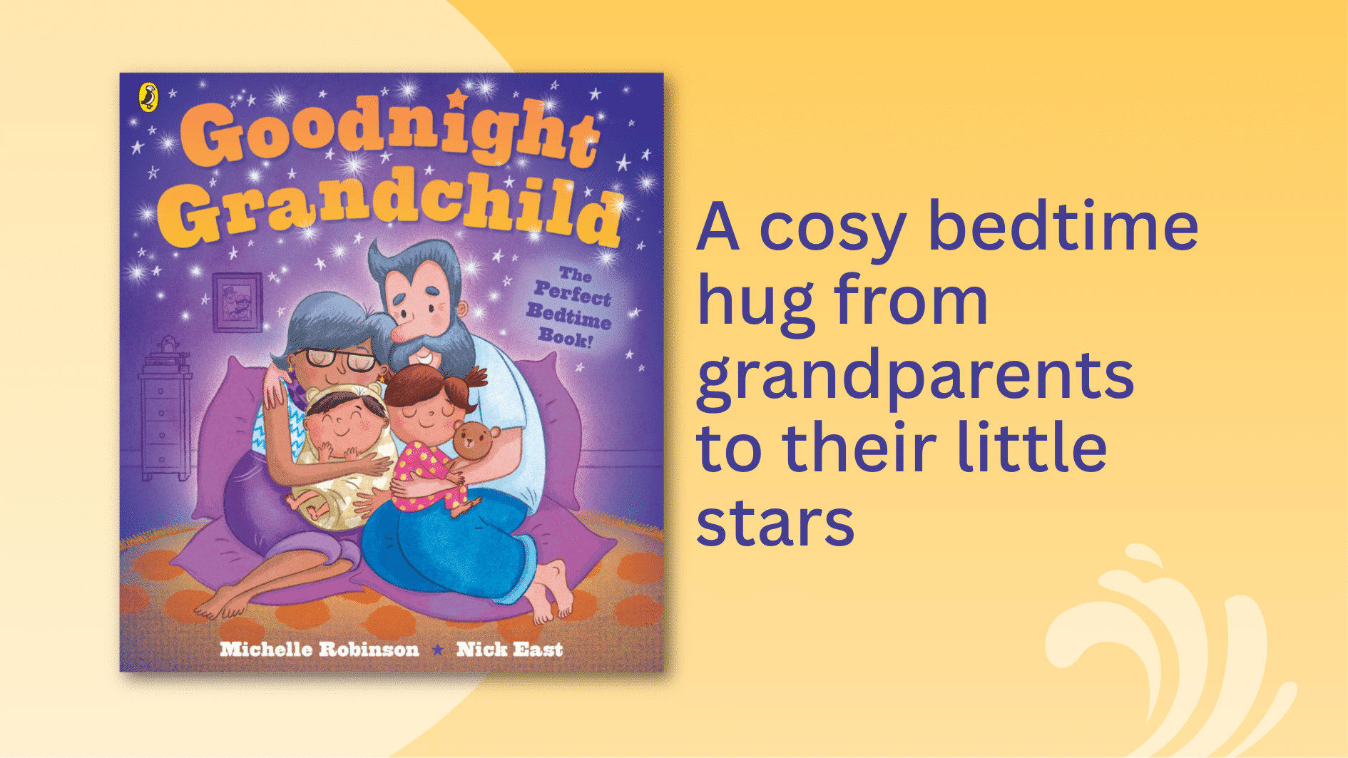 Book cover of Goodnight Grandchild by Michelle Robinson & Nick East